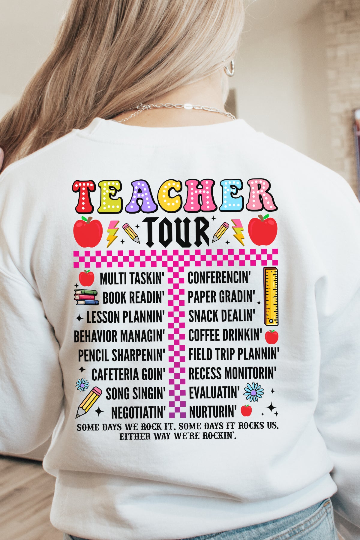 Teacher Tour Sweatshirt