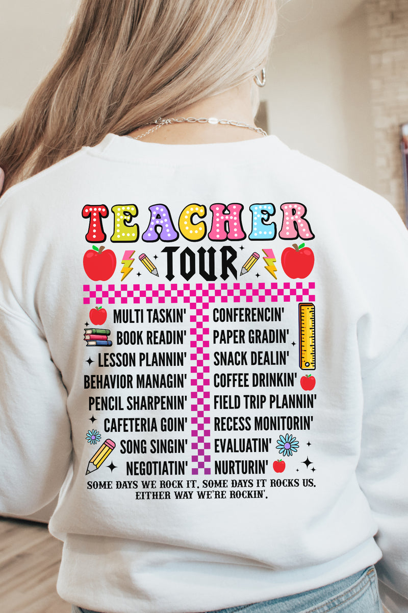 Teacher Tour Sweatshirt