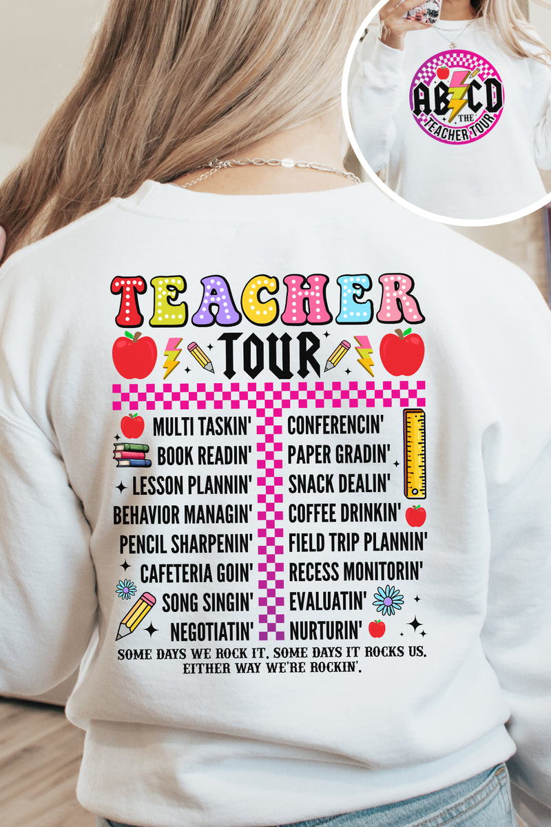 Teacher Tour Sweatshirt